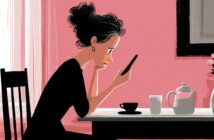 Illustration of a woman with dark hair in a bun, wearing a black dress, sitting at a table and looking intently at her phone. On the table are a teapot, a cup, and a vase, all set against a pink background.
