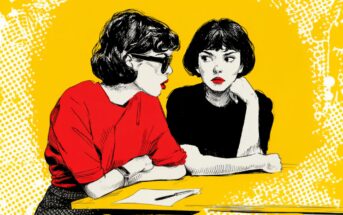 Illustration of two women sitting at a table with a paper and pen. One woman in a red shirt and sunglasses is speaking, while the other in a black shirt listens with her chin on her hand, against a bright yellow background.