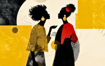 Two women in profile face each other, illustrated in a modern abstract style with bold yellow, black, red, and cream geometric shapes. Both wear earrings and expressive clothing, engaging in what appears to be a conversation.